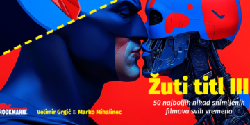 Žuti titl III  –  50 najboljih nikad snimljenih filmova svih vremena